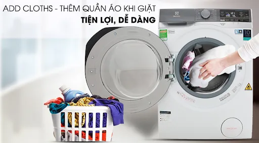 Tính năng Add Cloths – Thêm đồ giặt linh hoạt